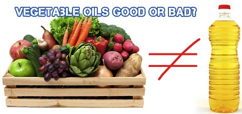 Vegetable Oils Good Or Bad