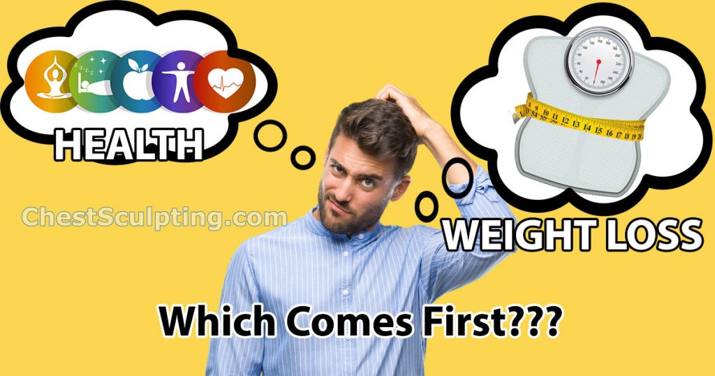 Health Or Weight Loss First?